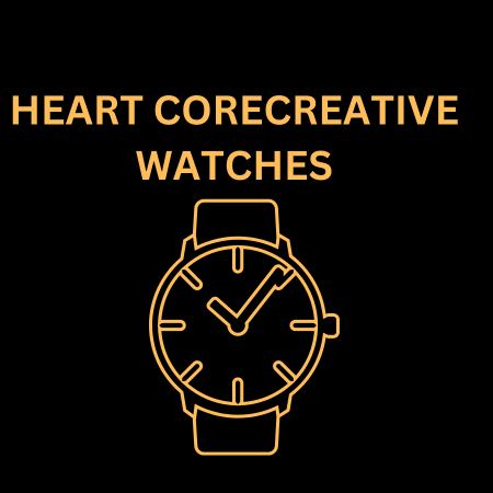 HEARTCORE CREATIVE WATCHES
